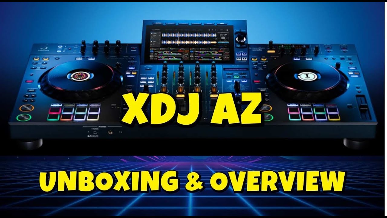 ALPHA THETA || XDJ-AZ Quick unboxing with Dj Monty