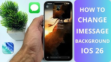 How to Change iMessage Background on iOS 26
