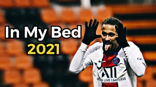Neymar Jr In My Bed Edit 4K