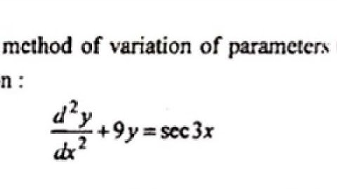 Method of Variation of Parameters | Problem#1 | DIFFERENTIAL EQUATIONS OF HIGHER ORDER