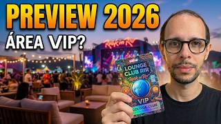 Rock in Rio 2026 Preview - Part 2 (Comfort Zone, Rir Club Lounge, Gourmet Square and more) Update
