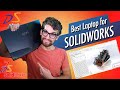 Best Laptops for Solidworks Buyers Guide