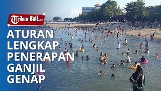 Aturan Lengkap Tentang Penerapan Ganjil Genap Di Pantai Sanur Dan Kuta