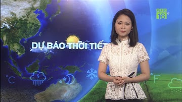 Dự báo thời tiết 31/05/2020 | Bắc Bộ: Cảnh báo giông, lốc về đêm | VTC16