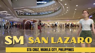 4k Sm City San Lazaro 2024 Tour Manila City Philippines