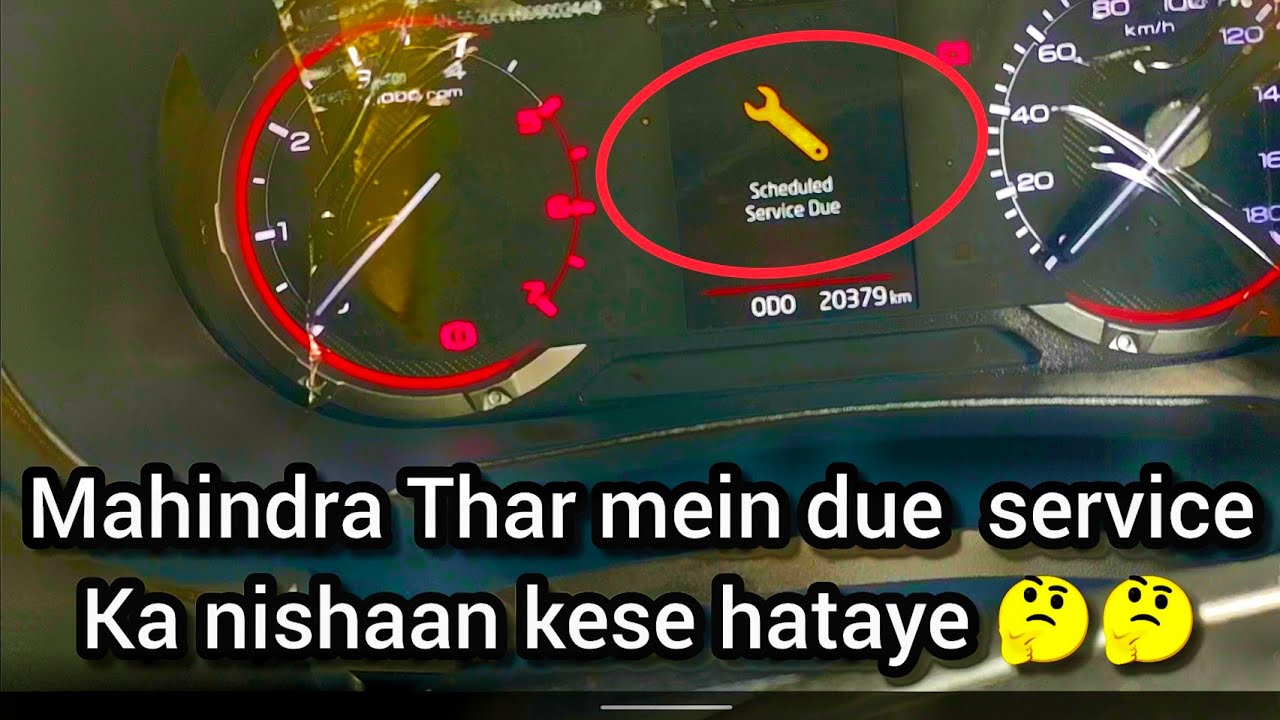 how to remove service sign in Mahindra Thar - YouTube