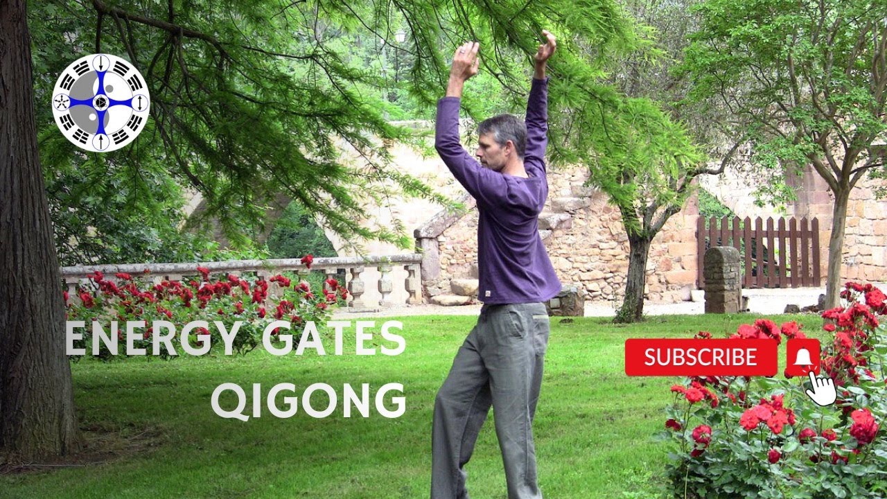 Opening the Energy Gates of Your Body Qigong YouTube