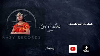 Prodkazy X Let It Show Lonna