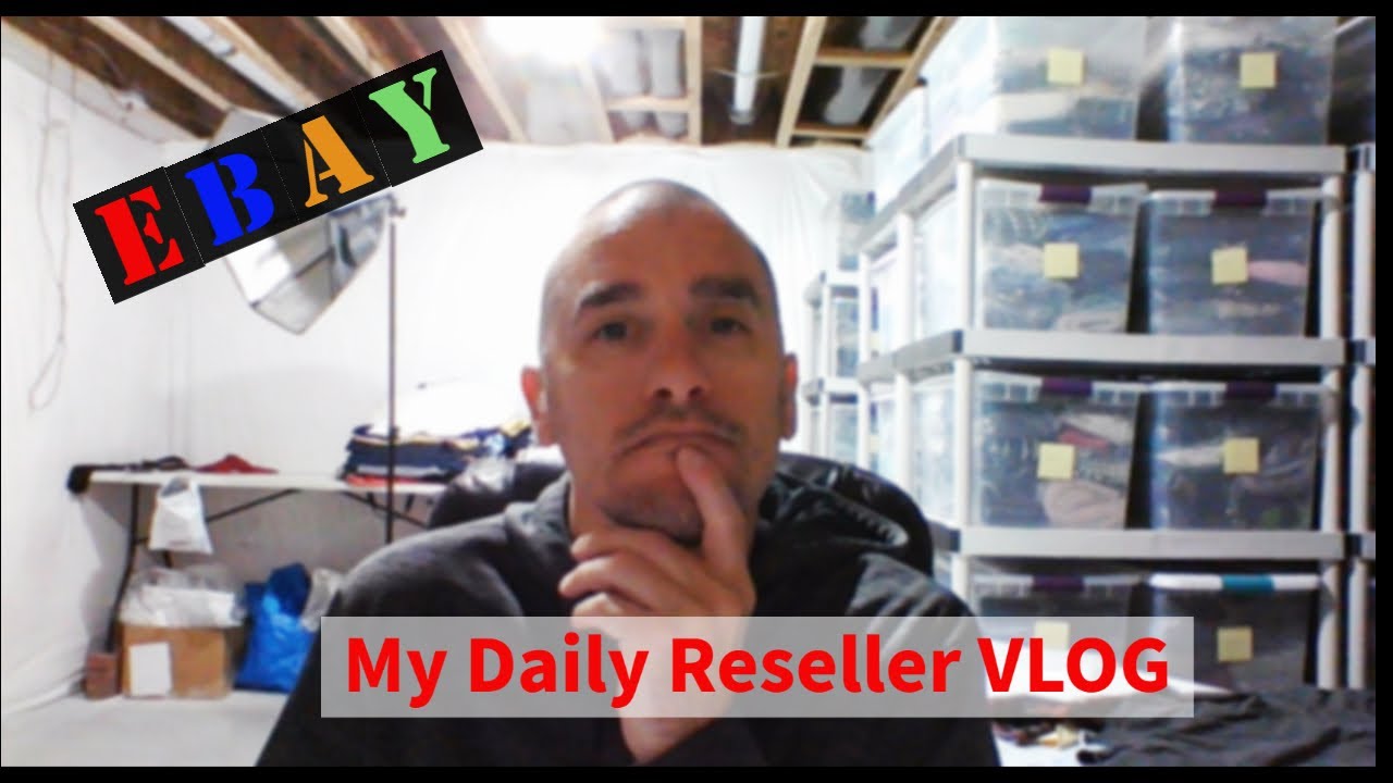 EBAY Update for Today- EBAY Reseller VLOG Episode #36 - YouTube