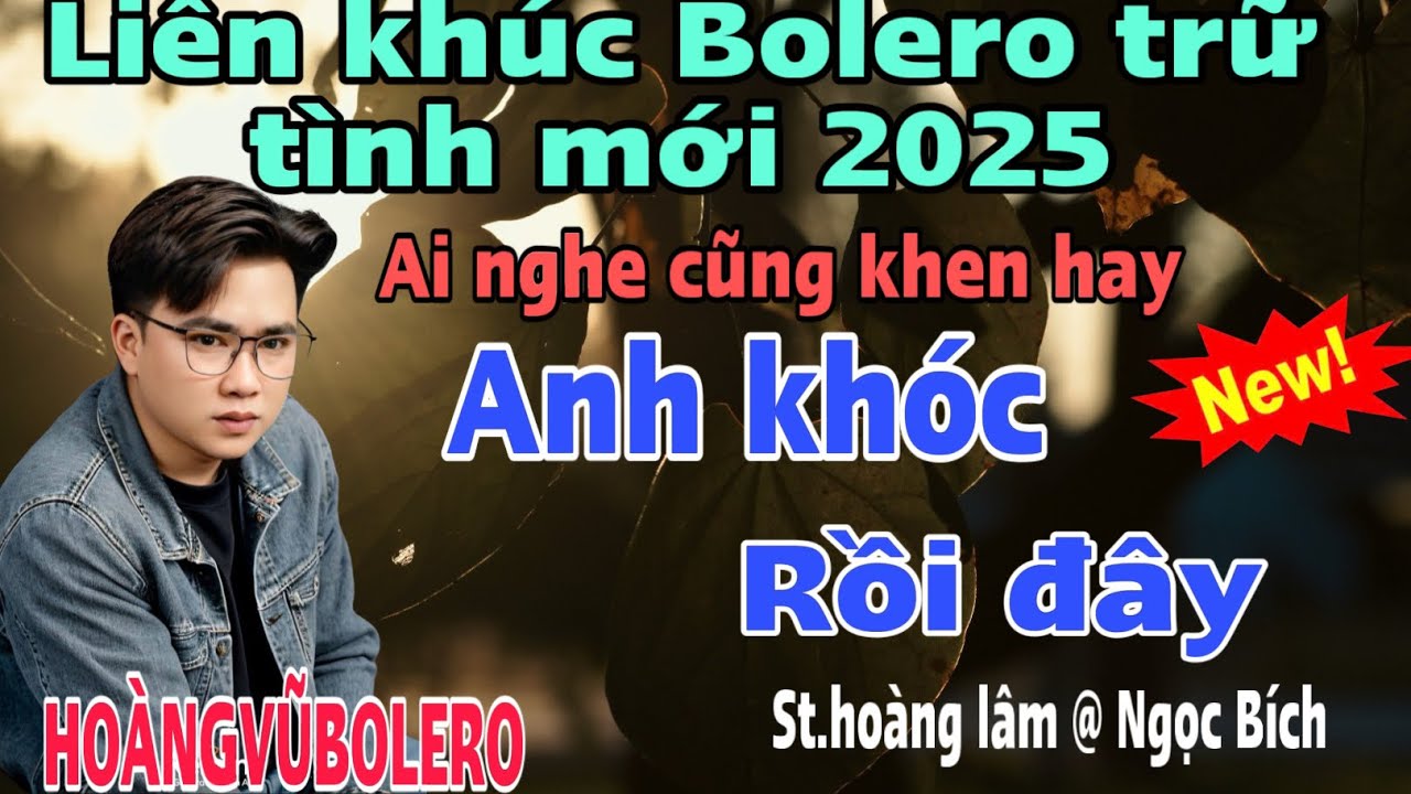 Liênkhúc bolero mới nhất-Xóa Tan Niềm Đau -Nhac xu hướng 🔥tittok ai nghe cũng khen hay-HOÀNGVŨBOLERO