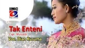 Dian Kusuma - Tak Enteni (Karaoke) IMC RECORD JAVA