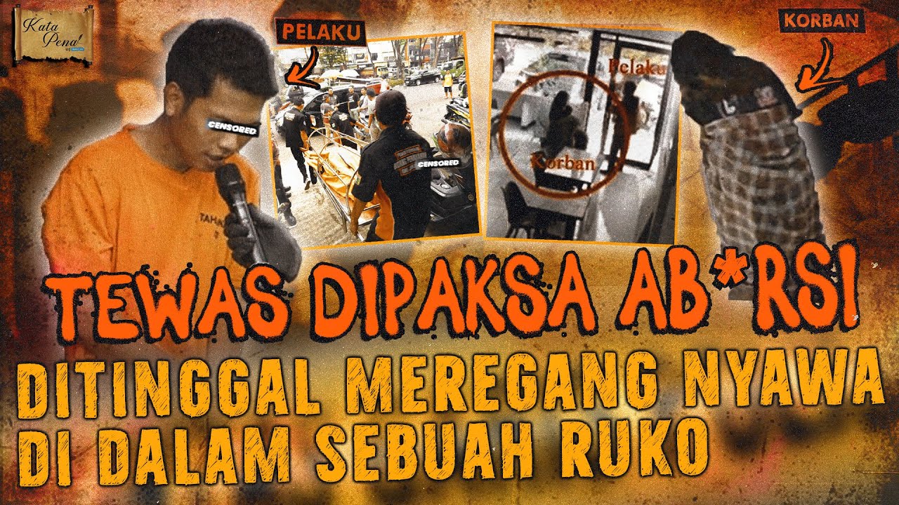 SELINGKUHAN DIPAKSA AB*RSl HINGGA MEREGANG NY4WA DI RUKO KELAPA GADING