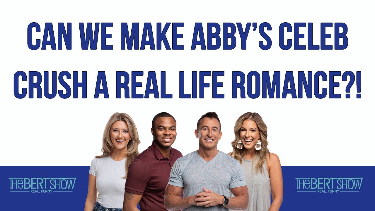 Can We Make Abby’s Celebrity Crush A Real Life Romance?!