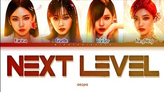 aespa Next Level Lyrics (에스파 Next Level 가사 ) [Color Coded Lyrics/Han/Rom/Eng]