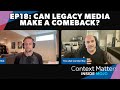 Inside Mojo Ep. 18 - Can Legacy Media Make a Comeback?