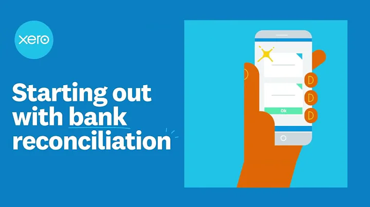 Starting out with bank reconciliation