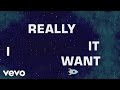 A Great Big World - I Really Want It (Lyric Video)