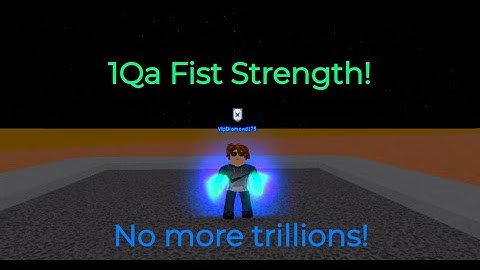 Officially getting 1 Quadrillion Fist Strength! | Super Power Training Simulator | VipDiamond