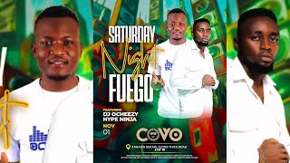Dj Ocheezy X Hype Ninja - Saturday Night Fuego Club Bangers 2025 @COVO