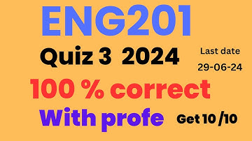 ENG201 Quiz 1 Solution_MCQs Lecture 19 to 24_2024_100% correct_Eng201 quiz 1