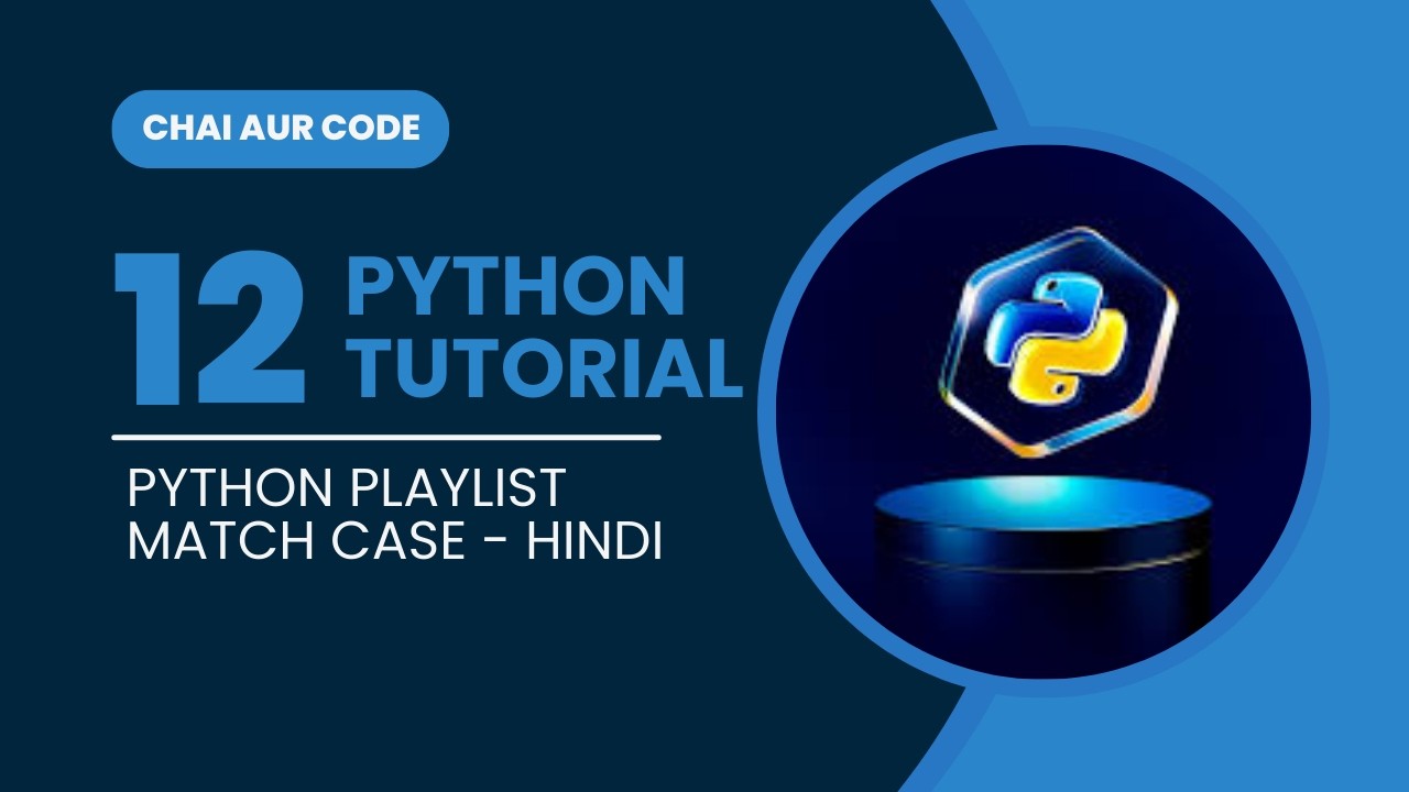 Python Match Case Explained 🚀(Hindi) | Beginner Friendly with Practical Example