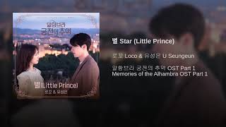 LOCO, U SEUNG EUN – MEMORIES OF THE ALHAMBRA OST PART 1