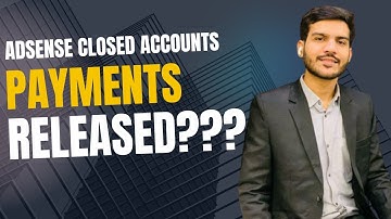 DISABLE ADSENSE PAYMENT NOT RELEASED | CLOSED ACCOUNT PAYMENT NOT RECIEVED | ADSENSE PAYMENT ISSUE