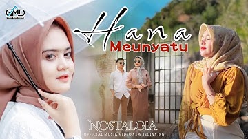 LAGU ACEH VIRALL DI TIKTOK 2024 HANA MEUNYATU | OFFICIAL MUSIK SLOW ROCK ACEH