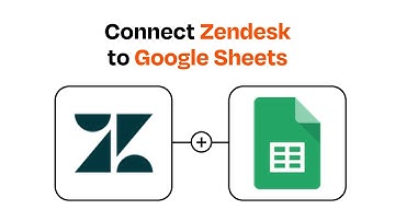 How to connect Zendesk to Google Sheets - Easy Integration