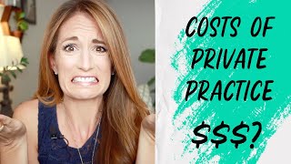 Startup Costs of Part Time Private Practice | Start Private Practice on a Budget