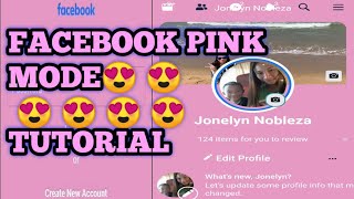HOW TO SET YOUR FACEBOOK INTO PINK MODE/ PAANO GAWING PINK MODE ANG FACEBOOK MU screenshot 3