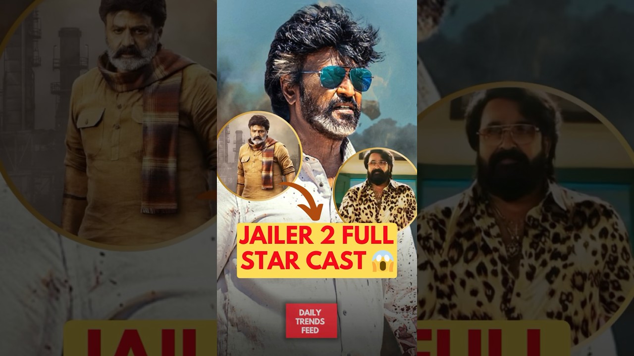 JAILER 2 FULL STAR CAST 😱 