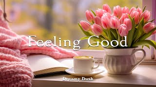 Cozy new age piano music to listen to while working and concentrating  Feeling Good | DREAMY DUSK