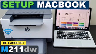HP LaserJet M211dw Setup MacBook, WiFi Setup.