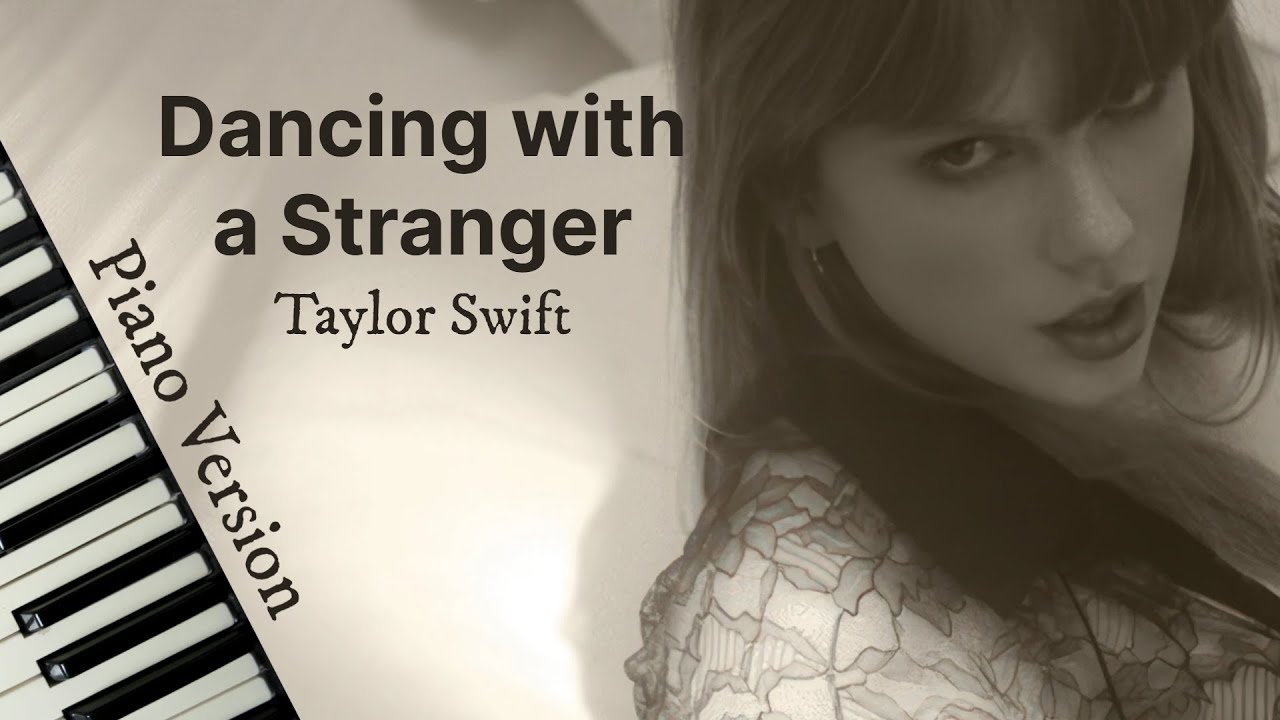 Dancing with a Stranger (Piano Version) - Taylor Swift | AI Cover