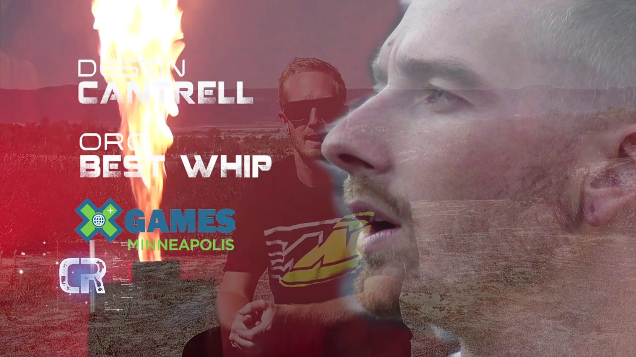 CR - DESTIN CANTRELL WINS GOLD BEST WHIP X GAMES 2017