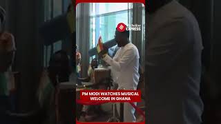 WATCH: PM Modi Enjoys Traditional Musical Welcome at Accra Hotel During Ghana Visit