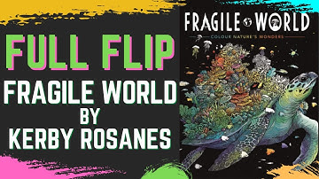 FRAGILE WORLD BY KERBY ROSANES | Full In Depth Flip Through