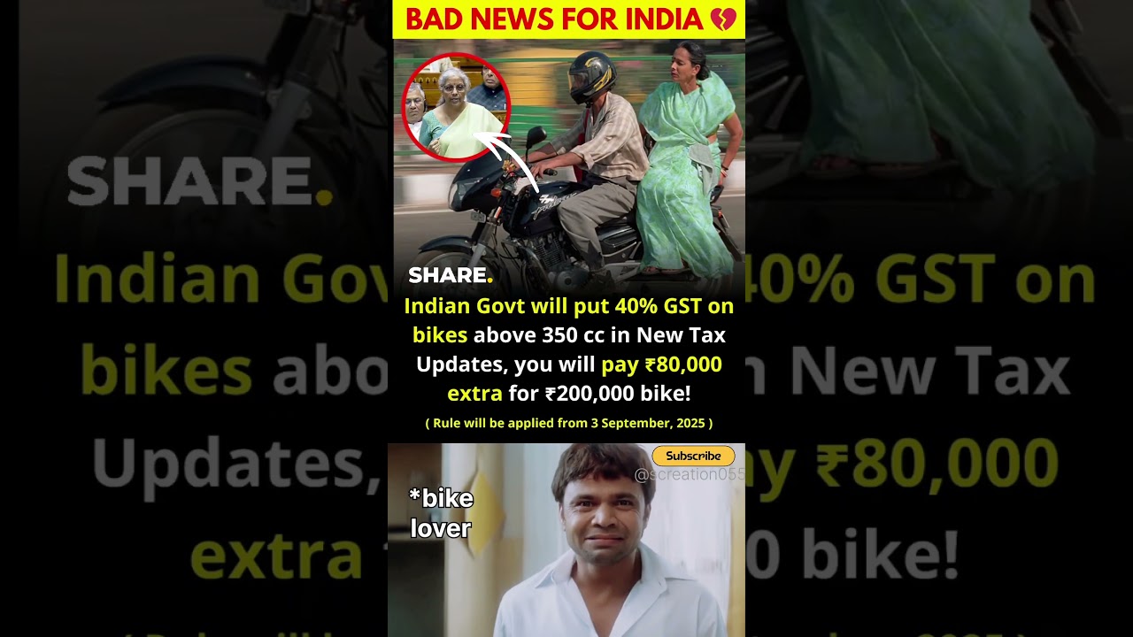 BIKE TAX HIKE! by 40% gst on above 350cc 