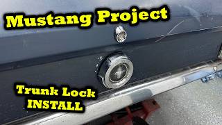 1965 Ford Mustang Trunk Lock Bezel, Lock Cylinder, Sleeve and Rod Installation