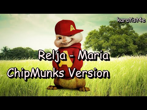 RELJA – MARIA – Chipmunks Version