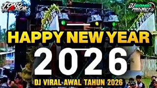 DJ TERBARU TAHUN 2026 // DJ TAHUN BARU FULL BASS TERBAIK SAAT INI