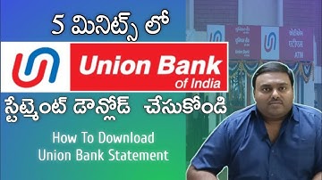 Union Bank Statement Download -How to Download UBI Statement online in Telugu #unionbankstatement