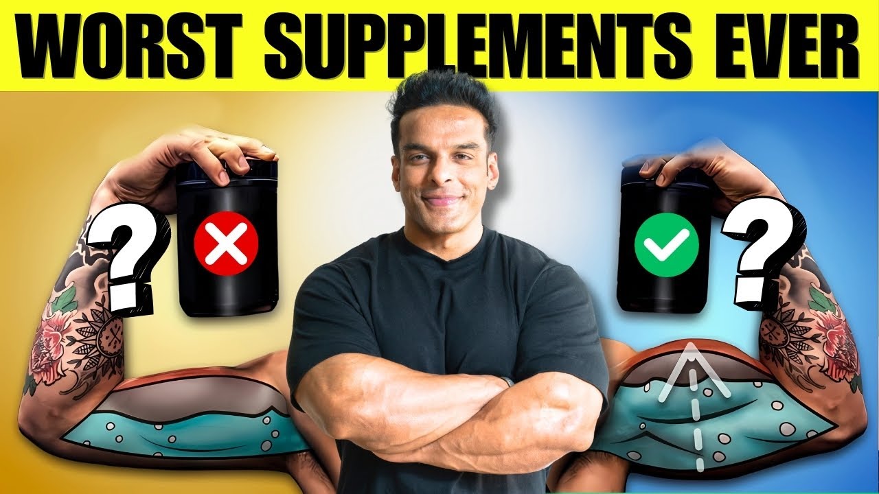 Worst Supplements Ever for Muscle Building | Yatinder Singh