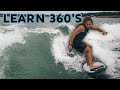 How to WakeSurfing 360 - The Ultimate Beginner Guide