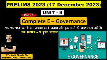 UNIT - 9 | Complete E – Governance | Part - 3 | ICT MPPSC Prelims 2023 | Amit Shukla Sir Unacademy