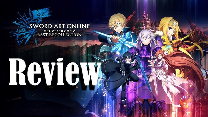 Review  SWORD ART ONLINE Last Recollection - XboxEra