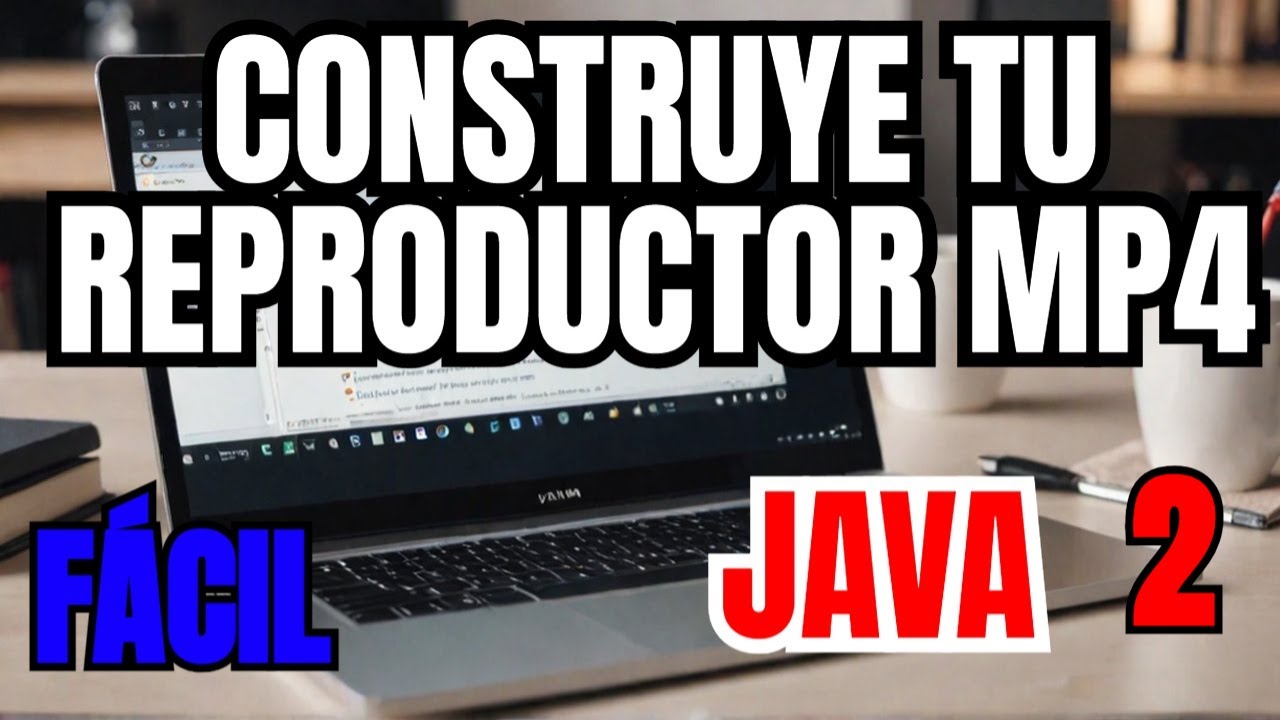 Reproductor de Video en Java 🎥 - Cómo Construir Uno Desde Cero 🛠️ Parte ...