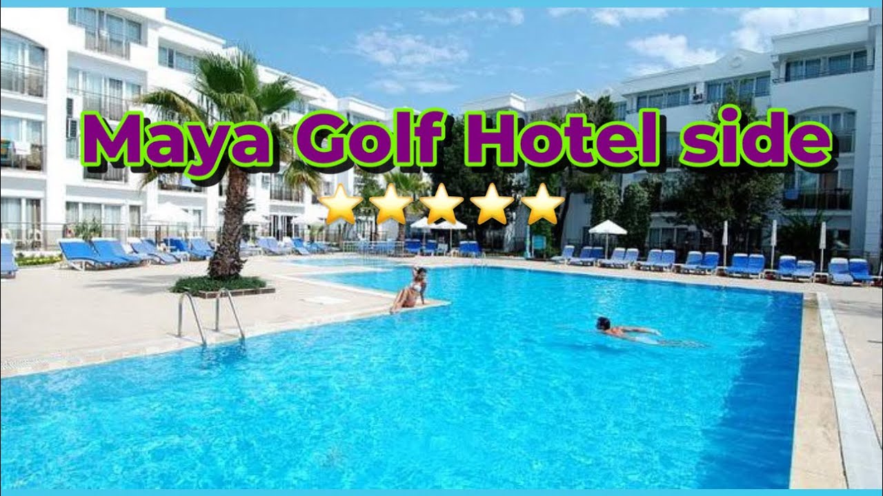 Maya Golf Hotel side 5 star - YouTube