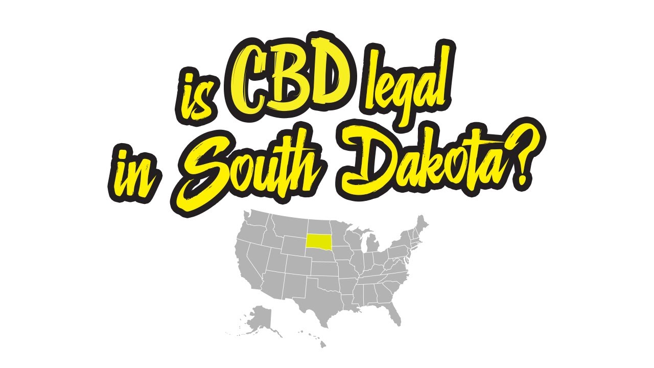 Is CBD legal in South Dakota? YouTube